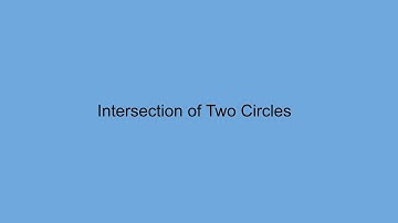 Intersection of Two Circles