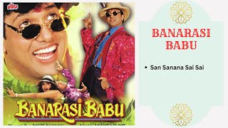 San Sanana Sai Sai  Banarasi Babu  1997  Poornima Abhijeet Bhattacharya