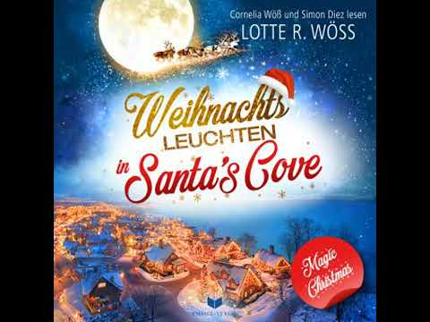 Weihnachtsleuchten in Santa's Cove YouTube Hörbuch Trailer auf Deutsch