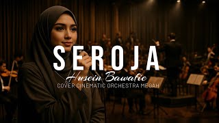 Download Lagu SEROJA - LAGU MELAYU VIRAL (COVER DARK CINEMATIC ORCHESTRA MEGAH) ASLI BIKIN MERINDING MP3