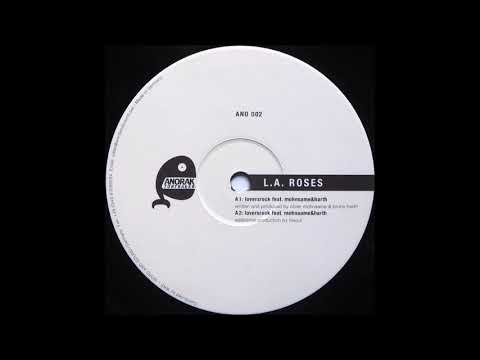 Loversrock — Loversrock - L.A. Roses (Losoul Remix)