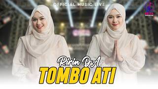 Ririn DA – Tombo Ati (Official Music Live) l Tombo Ati Iku Limo Perkarane