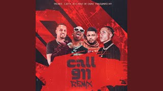 Call 911 (Remix)
