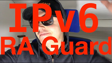 HPE Aruba Networks AOS-CX 10.5 IPv6 RA Guard - Discussion, Config and Testing