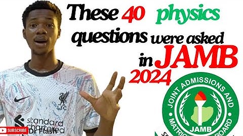 2024 JAMB Physics Questions Solved – Full Breakdown!