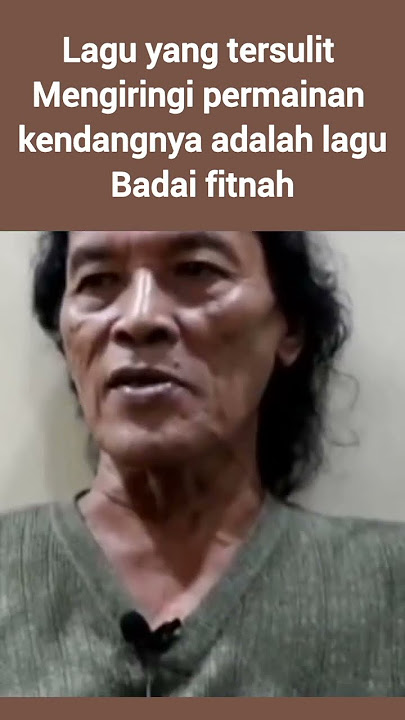 lagu yang tersulit yang diiringi Bang Haji Chovif Soneta