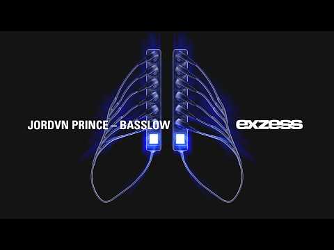 JORDVN PRINCE - BASSLOW [exzess]