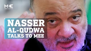 Nasser al-Qudwa on Israel, Hamas and the future of Palestinian unity