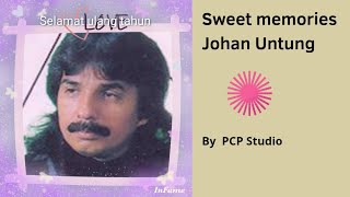 Sweet memory - Johan Untung