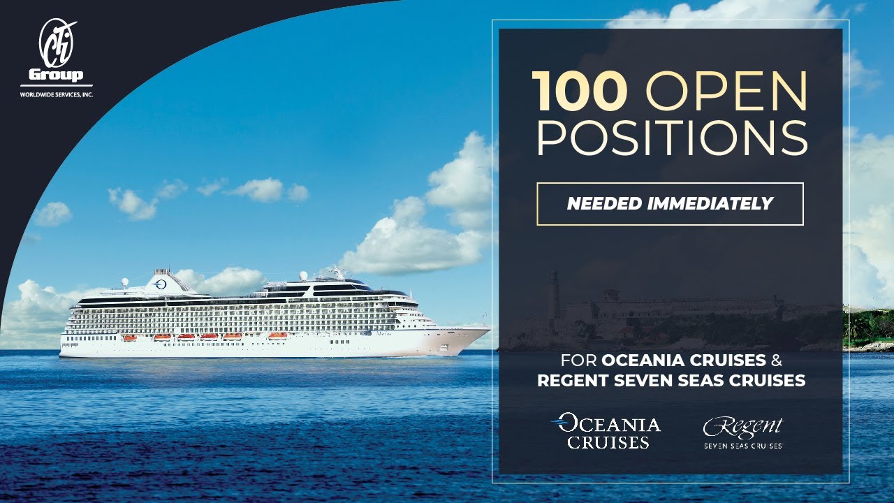 Crew Jobs Immediate Openings Regency Cruises Oceania Cruises 