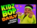 KIDZ BOP Daily - Monday, October 9