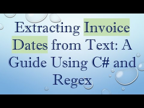 Extracting Invoice Dates from Text: A Guide Using C# and Regex