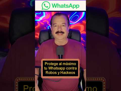 Protege al máximo tu whatsapp #tecnologíaconpablo