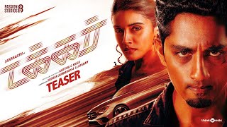 Takkar tamil Teaser  Siddharth  Yogi Babu Karthik G Krish  Nivas K Prasanna Passion Studios