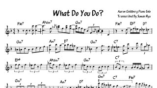 Aaron Goldberg  - What Do You Do? Solo Transcription