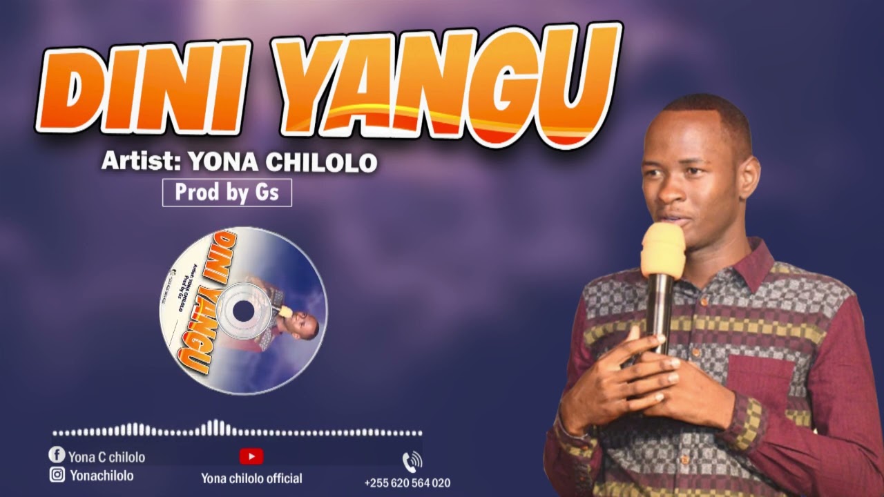 Yona chiloloDini Yangu Audio track 255620564020
