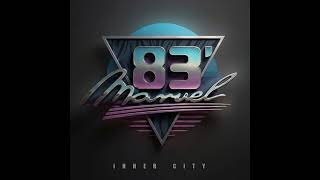 Marvel83' - Inner City [FULL ALBUM]
