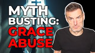 The MYTH of Abusing GRACE Uncovered by Bas Rijksen - Grace Gaze  13,456 views 9 years ago 18 minutes