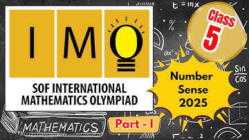 Maths Olympiad 2025 Exam Made Easy! | Class 5 | Number Sense