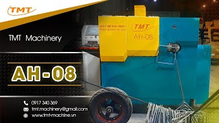 Máy Bẻ Đai Thép Xây Dựng TMT Model AH 08