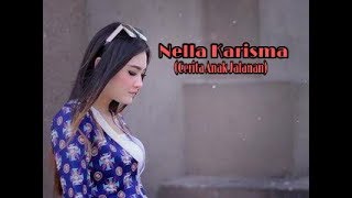 Nella karisma - cerita anak jalanan - koplo (lirik)