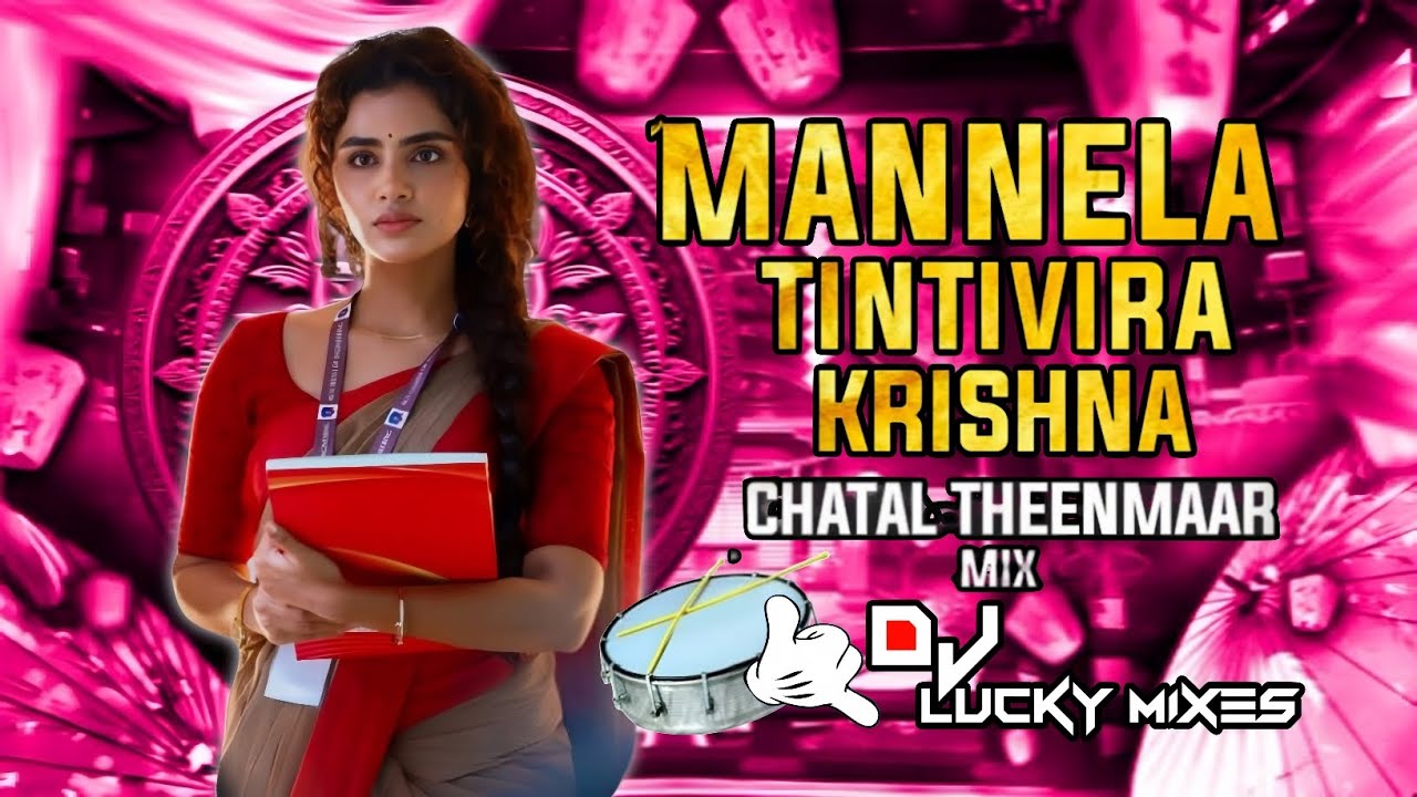 Mannela Tintivira Krishna Chatal Band Remix By Dj Lucky Mixes # ...