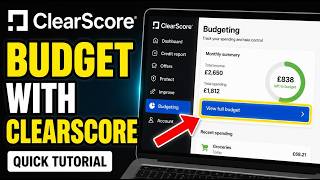 How to budget with ClearScore - Quick Tutorial