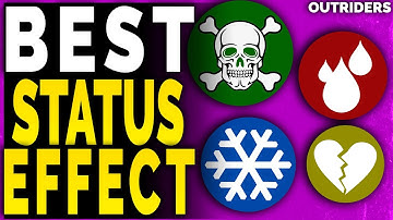 Outriders Best Status Effects and BREAKDOWN - Outriders How to APPLY and REMOVE Status Effect