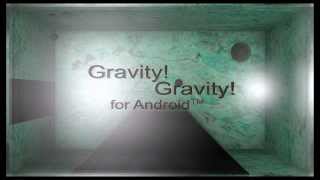 Gravity! Gravity! for Android(TM) screenshot 2