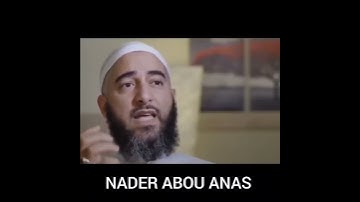 NADER ABOU ANAS : RAPPEL ISLAM