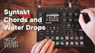 Syntakt - Chords and Water Drops sounds