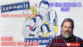 Community - S03E13 | Commentary by Dan Harmon & Cast