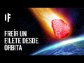 ¿Qué pasaría si soltaras un filete desde la Estación Espacial Internacional?