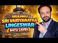 Arulmigu Sri Vaidyanatha Lingeswar, Batu Caves #shiv #hindu #mandir #malaysia