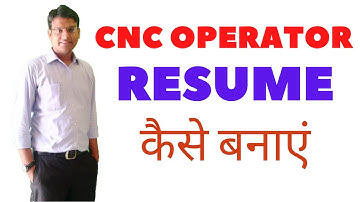 cnc operator resume -cnc operator interview question
