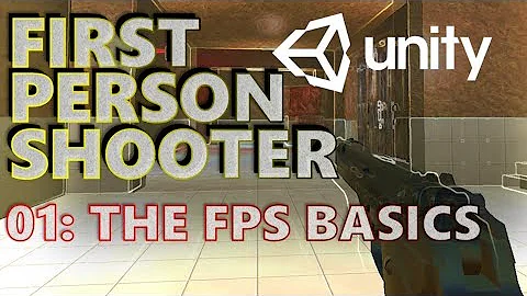 How To Make An FPS - Unity Tutorials - Part 001 - First Person Shooter
