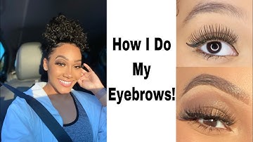 HOW I DO MY EYEBROWS! *HIGHLY REQUESTED* (beginner friendly) | The Alyssa Nicole
