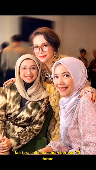 Widyawati Looks Young And Beautiful At 73 Years Old #widyawati #artist #celebrity #celebrity