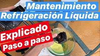 COMO Cambiar Liquido REFRIGERACIÓN LIQUIDA Pc El MEJOR MANTENIMIENTO De Refrigeración Liquida PC
