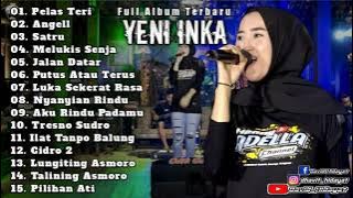 YENI INKA - FULL ALBUM - ADELLA - TERBARU