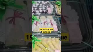 dapat orderan 19 macam kue hantaran, #ide