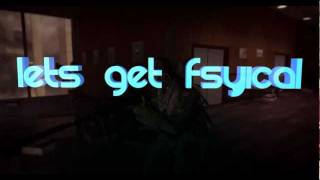 Default Clan | Lets Get "Fysical!"