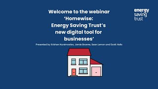 Homewise: Energy Saving Trust’s new digital tool for businesses