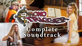 Chrono Trigger: The COMPLETE Soundtrack ~ Piano, Pipe Organ, Harpsichord by Kara Comparetto 333,686 views 7 months ago 2 hours