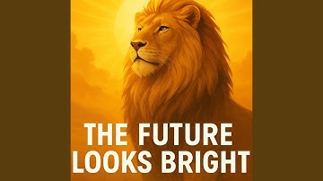 The Future Looks Bright