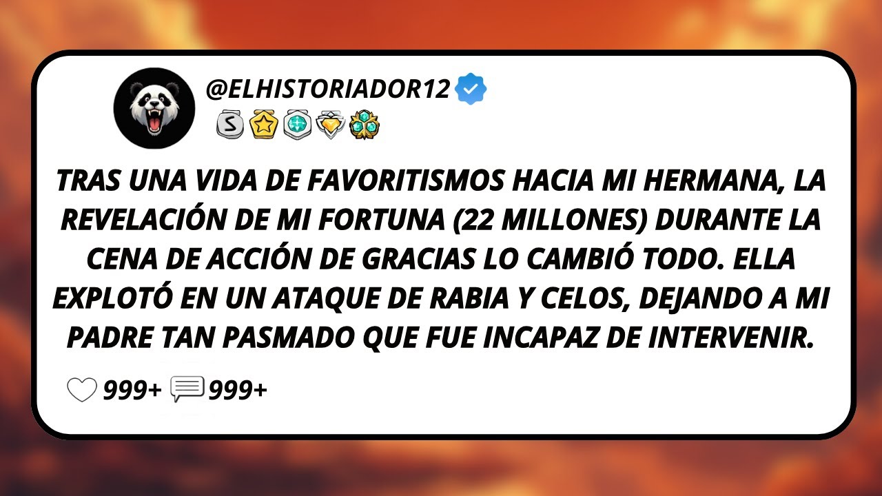 Tras Una Vida De Favoritismos Hacia Mi Hermana, La Revelación De Mi Fortuna (22 Millones) Durante...