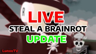 Live Steal A Brainrot Admin Abuse Mit Euch