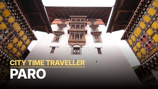 City Time Traveller - Bhutan