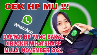 Daftar hp (smartphone ) yang akan di blokir whatshapp 2022 / tidak bisa lagi memakai whatshapp 2022