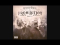 Berner X B Real Get You High Prohibition Part 2 mp3